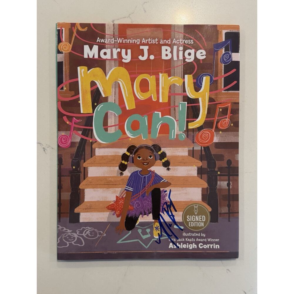 MARY J. BLIGE... Mary Can! Childrens Book SIGNED AUTOGRAPHED #1